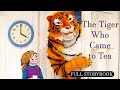 A Tiger Who Came to Tea, Story Book  - Read & Illustrated In Full by Bah Bah Kids