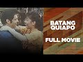 BATANG QUIAPO: Fernando Poe Jr. & Maricel Soriano | Full Movie
