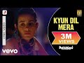 Kyun Dil Mera Mohit Chauhan , Official Lyric Video , Ajay Singha