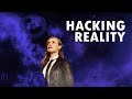Hacking Reality [Official Film]