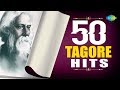 50 Tagore Hits | সমকালীন শিল্পীদের সেরা ৫০টি রবীন্দ্রসংগীত  | Godhuligagane Meghe | Bondhu, Michhe