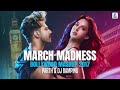 March Madness Bollywood Mashup 2017 - PARTH & DJ RAMPING March Madness Bollywood Mashup 2017 - PARTH & DJ RAMPING