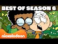 35 MINUTES of the BEST Loud House Moments | Season 6 Compilation | Nicktoons
