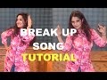 BreakUp Song Dance Tutorial