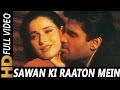 Sawan Ki Raaton Mein Baaton Hi Baaton Mein | Abhijeet, Kavita Krishnamurthy | Ek Tha Raja 1996 Songs