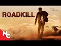 Roadkill | Full Movie 2024 | Action Crime Adventure | EXCLUSIVE | Alexander Whitrow