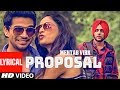 "Proposal Mehtab Virk" Lyrical Punjabi Song  | Latest Punjabi Song