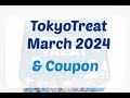 TokyoTreat March 2024 Unboxing/Tasting + Coupon
