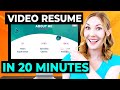 How to Make a Video Resume in Under 20 min