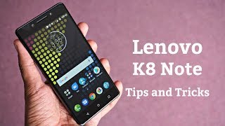 Lenovo K8 Note Tips and Tricks, Android Nougat Features
