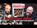 The Truth™ Podcast Episode 83: Fouad 'Hoss' Abiad