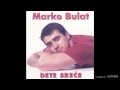 Marko Bulat - Imao sam konja vrana - (Audio 1997)