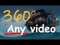 How to - Turn any video into 360!