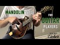 Mandolin Tips for Guitar Players