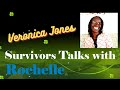 SURVIVORS TALKS | SEASON 1 EPISODE 2 - Veronica Jones