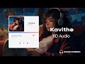 Kavithe Kavithe - Galipata Kannada Movie (8D Audio Experience)