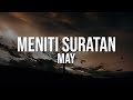 May - Meniti Suratan (Lyric Video) | Best Audio | 4k