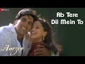 Ab Tere Dil Mein To - Aarzoo | Akshay Kumar, Madhuri Dixit, Saif Ali Khan | Kumar Sanu, Alka Yagnik