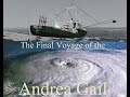 The Final Voyage of the Andrea Gail
