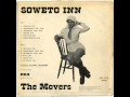 Download The Movers - Soweto Inn from Volume 2 mp4 3gp mp3 videos - waplic