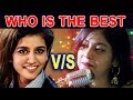 Priya Prakash Vs Rojalin Sahu ★ with mere raske kamar song ★ Who is the best