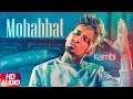 Mohabbat | Audio Song | Kambi | Latest Punjabi Song 2018 | Speed Records