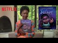 Lupita Nyong'o Reads "Sulwe" | Bookmarks | Netflix Jr