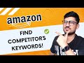 Amazon Reverse Asin Lookup Free Tutorial How To Find Competitors Keywords On Amazon FBA
