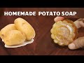 Homemade Potato Soap | Skin whitening and glowing Soap