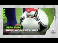 Euro 2012  || Best Moments || Endless Summer || ᴴᴰ