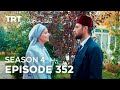 Payitaht Sultan Abdulhamid Episode 352 | Season 4