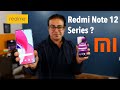 Redmi Note 12 Pro Vs Realme 10 Pro I Should You Buy Redmi Note 12 Series