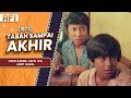 TABAH SAMPAI AKHIR (1973) FULL MOVIE HD