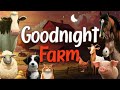 🌙 Goodnight Farm: The Ultimate Counting Adventure with Farm Animals 🐷 | Children's Bedtime Story