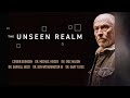 The Unseen Realm | Documentary