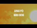 Anayo - Wang Chieng