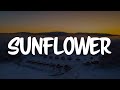 Sunflower, Better, Die For You (Lyrics) - Post Malone, Khalid, The Weeknd