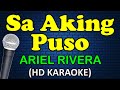 SA AKING PUSO - Ariel Rivera (HD Karaoke)