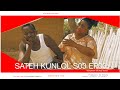SATEH KUNLOL S3 EP03 || Starring Manding Stars || Latest Mandinka🇬🇲 Gambian films 2024