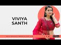 Meet Viviya Santh: Multi-talented Actress In Tamil And Telugu Cinema!