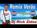 Remix Zouk Verão 2000 a 2010 Vol 1 By Dj Rick Zidas