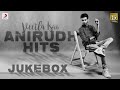 Veetla Isai - Anirudh Ravichander Hits Jukebox | Latest Tamil Video Songs | 2020 Tamil Songs