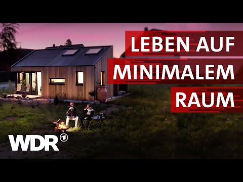 Tiny House Großes Wohnglück im kleinen Haus Heimatflimmern WDR