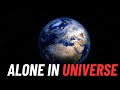 What If We Are Alone In The Universe