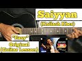 Saiyyan - Kailash Kher | Guitar Lesson | Easy Chords |