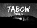 Masego FKJ - Tadow ( Lyrics)