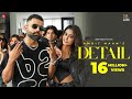 Detail (Official Video) - Amrit Maan | Desi Crew | Punjabi Song 2022