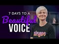 7 Days to a Beautiful Voice (Vocal Coaching Lesson)