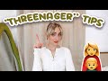The Threenager 👶🏼✨ My 10 Tips for Success