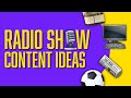 Radio Show Content Ideas | How to Make a Successful Radio Show